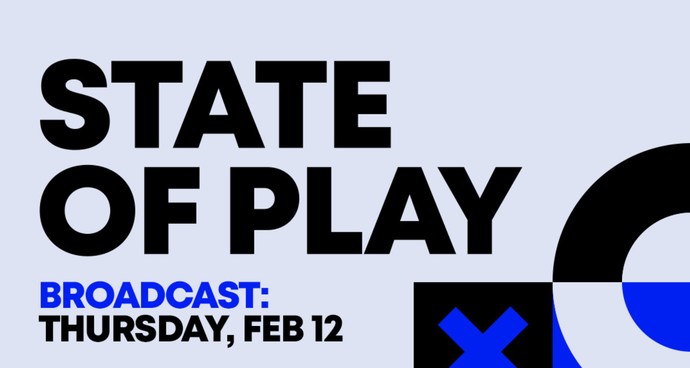 State of Play February 12