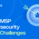 MSP cybersecurity sales challenges