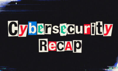 weekly cyber security recap