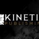 Kinetic Publishing showcase